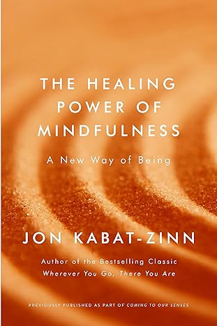 The Healing Power of Mindfulness