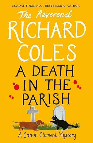 A Death in the Parish (Canon Clement Mystery)