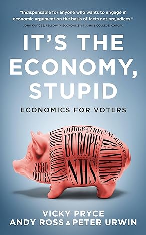 It's the Economy, Stupid: Economics for Voters