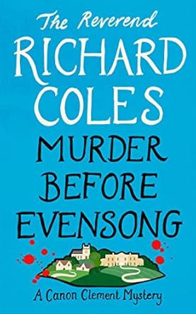 Murder Before Evensong (Canon Clement Mystery) 