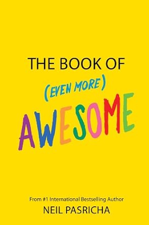 The Book of (Even More) Awesome