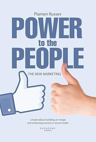 Power to the People- The New Marketing