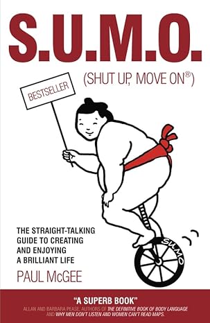 SUMO: The Straight-Talking Guide to Creating & Enjoying a Brilliant Life