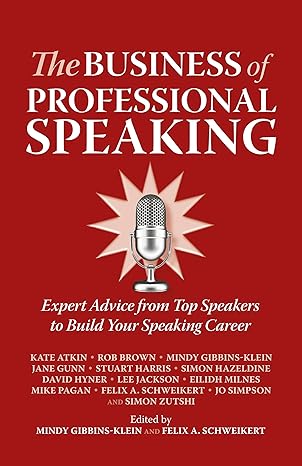 The Business of Professional Speaking