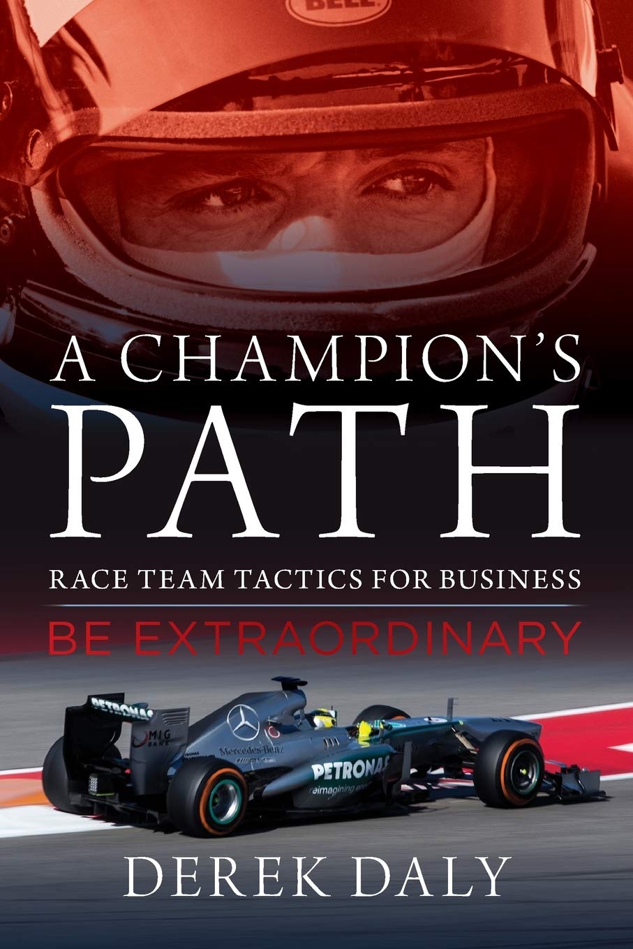 A Champion's Path: Race Team Strategies for Business