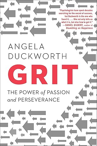 Grit: The Power of Passion and Perseverance