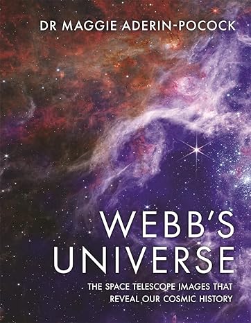 Webb's Universe: The Space Telescope Images That Reveal Our Cosmic History