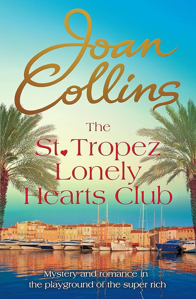 The St. Tropez Lonely Hearts Club