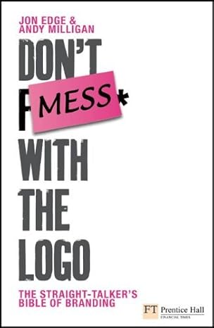 Don't Mess With The Logo Official Book Cover