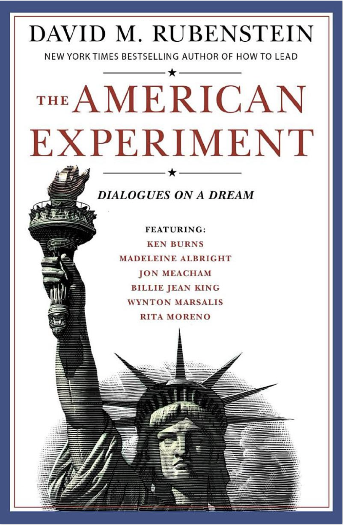 The American Experiment: Dialogues on a Dream