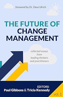 The Future of Change Management