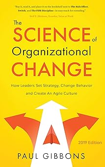 The Science of Organisational Change