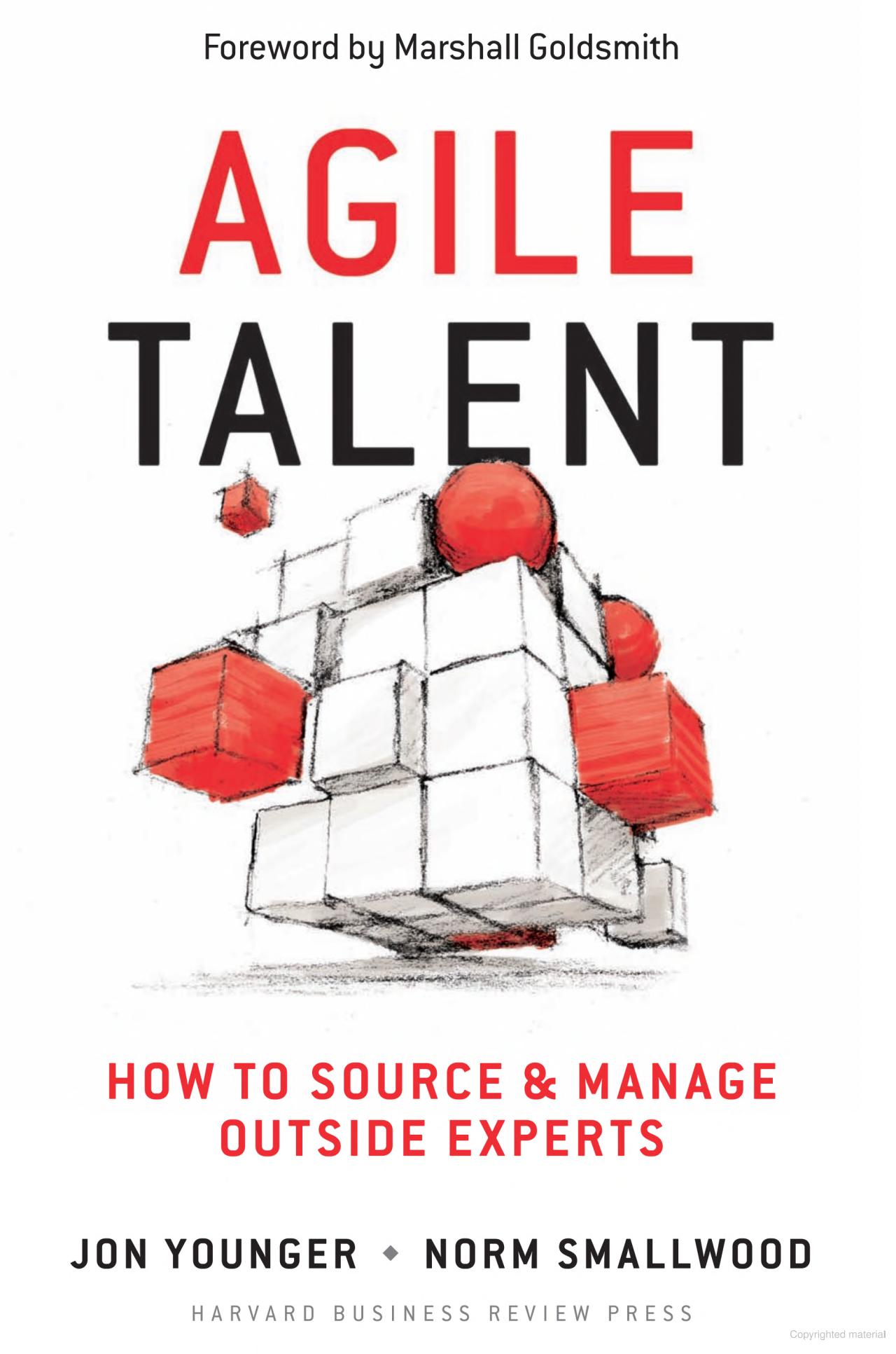  Agile Talent: How to Source and Manage Outside Experts