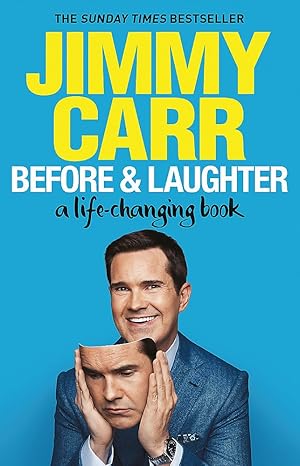 Before & Laughter: The funniest man in the UK’s genuinely useful guide to life