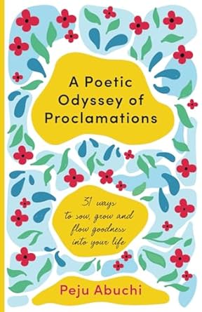 The Poetic Odyssey of Proclamations