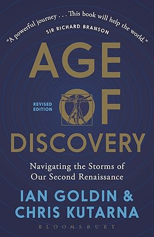 Age of Discovery: Navigating the Storms of Our Second Renaissance