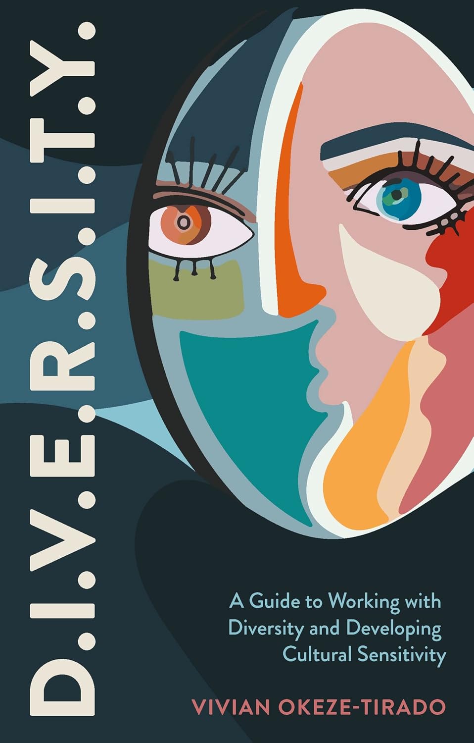 D.I.V.E.R.S.I.T.Y.: A Guide to Working with Diversity and Developing Cultural Sensitivity