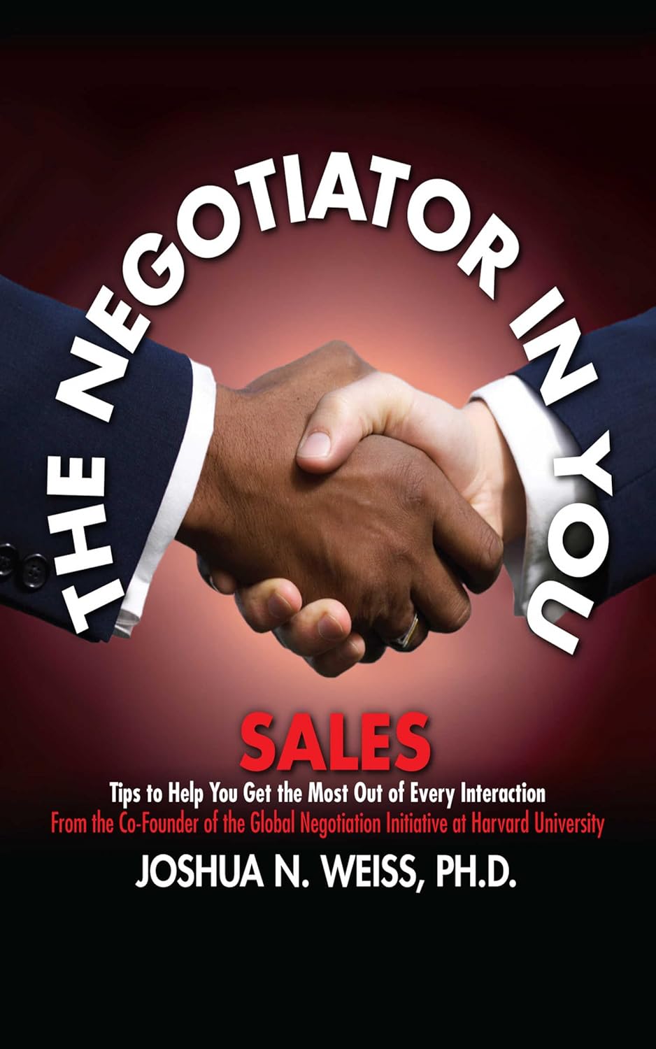 The Negotiator in You: Sales