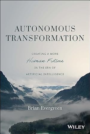 Autonomous Transformation