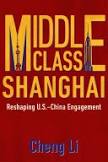 Middle Class Shanghai: Reshaping U.S.-China Engagement