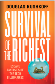 Survival of the Richest