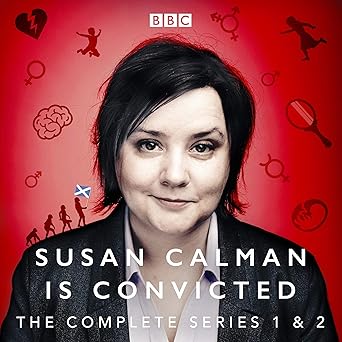 Susan Calman Is Convicted: Series 1 and 2 BBC Radio 4 Stand Up Comedy