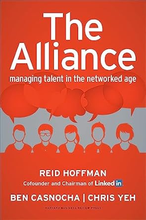 The Alliance: Managing Talent in the Networked Age