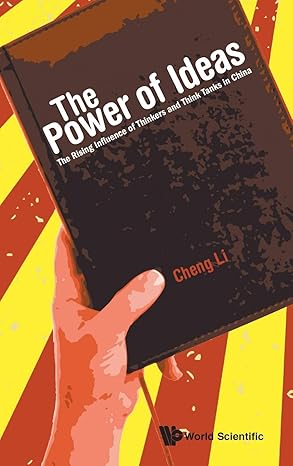 The Power of Ideas: The Rising Influence of Thinkers and Think Tanks in China