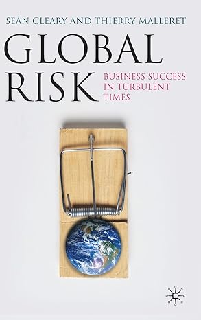 Global Risk: Business Success in Turbulent Times