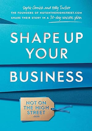 Shape Up Your Business