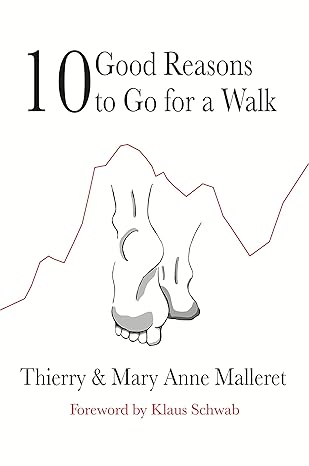 Ten Good Reasons to Go for a Walk