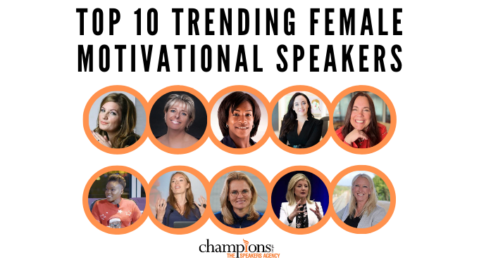 The Top 10 Trending Female Motivational Speakers to Hire