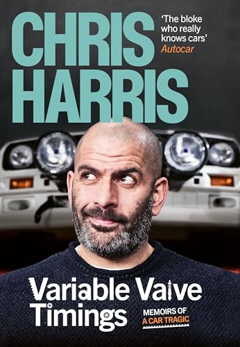 Variable Valve Timings: Memoir of a Car Tragic