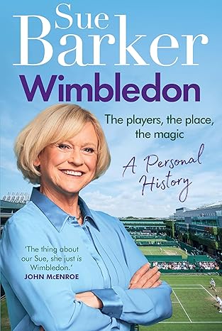 Wimbledon: A Personal History