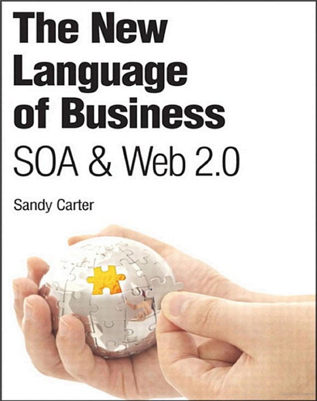 The New Language of Business: Soa & Web 2.0