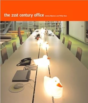 The 21st Century Office