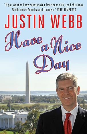 Have a Nice Day: A Journey Through Obama's America