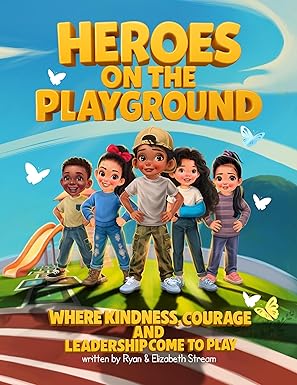 Heroes on the Playground