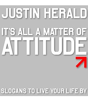 It's All A Matter Of Attitude