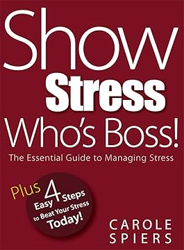 Show Stress Who's Boss!