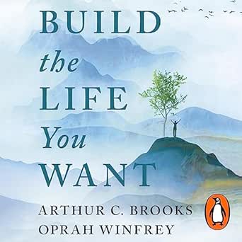 Build The Life You Want