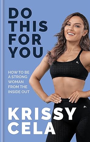 Do This For You: Train Your Mind To Transform Your Fitness
