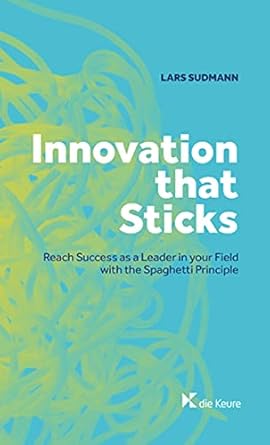 Innovation that sticks