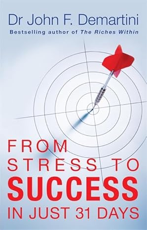 From Stress to Success: In Just 31 Days