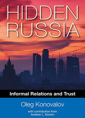 Hidden Russia: Informal Relations and Trust