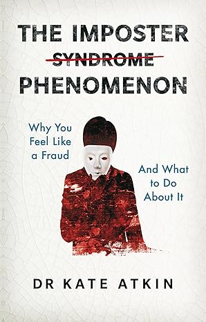 The Imposter Phenomenon