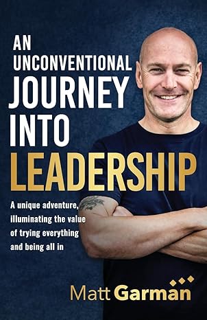 An Unconventional Journey Into Leadership