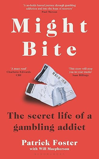 Might Bite: The Secret Life of a Gambling Addict