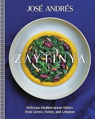 Zaytinya: Delicious Mediterranean Dishes from Greece, Turkey, and Lebanon