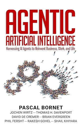 Agentic Artificial Intelligence: Harnessing AI Agents to Reinvent Business, Work & Life